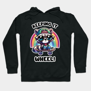 Keeping It Wheel! - Cute Skateboarding Raccoon With A Rainbow Hoodie